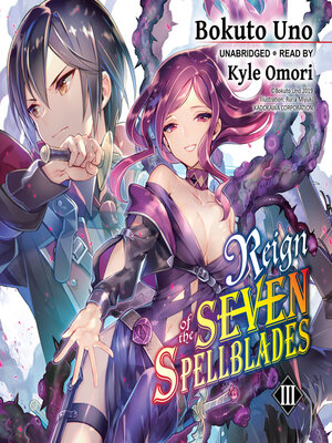 cover image of Reign of the Seven Spellblades, Volume 3